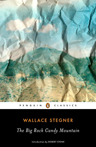 Book Cover The Big Rock Candy Mountain (Penguin Classics)