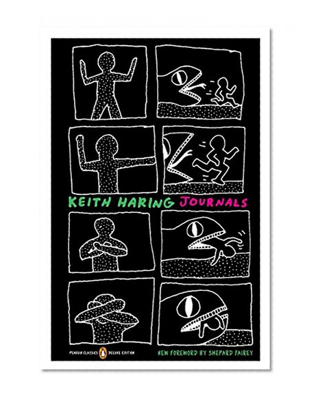 Keith Haring Journals: (Penguin Classics Deluxe Edition)