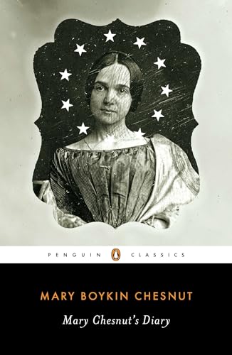Mary Chesnut's Diary (Penguin Classics)