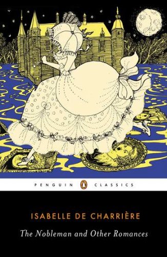 The Nobleman and Other Romances (Penguin Classics)