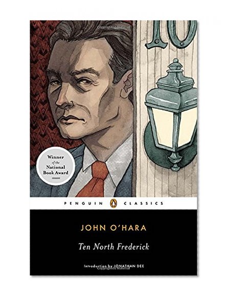 Ten North Frederick (Penguin Classics)