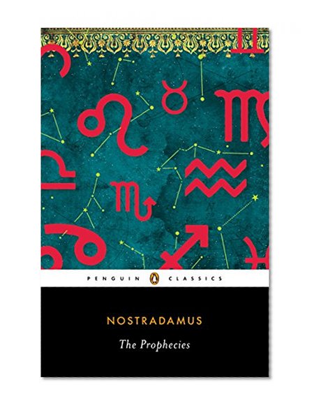 The Prophecies: A Dual-Language Edition with Parallel Text (Penguin Classics)
