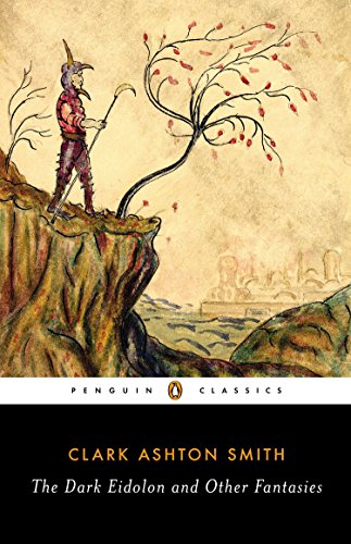 Book Cover The Dark Eidolon and Other Fantasies (Penguin Classics)
