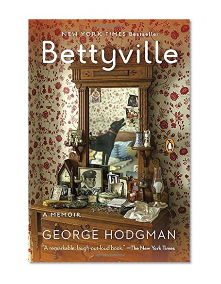 Bettyville: A Memoir