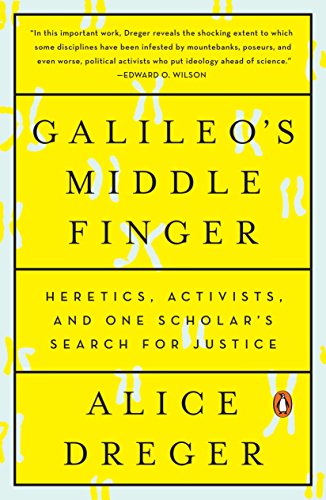 Book Cover Galileo's Middle Finger: Heretics, Activists, and One Scholar's Search for Justice