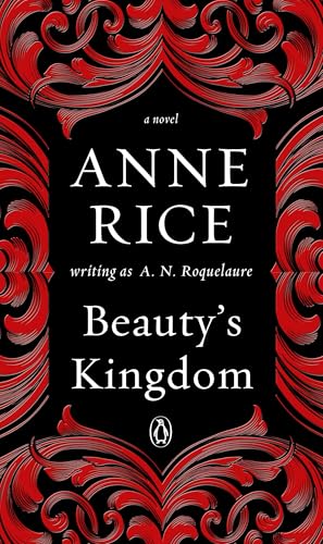 Beauty's Kingdom: A Novel (A Sleeping Beauty Novel)