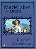Kirkby's Changeling