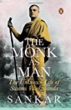 The Monk as Man: The Unknown Life of Swami Vivekananda