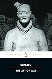 The Art of War: The Essential Translation of the Classic Book of Life (Penguin Classics)