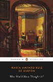 Who Would Have Thought It? (Penguin Classics)