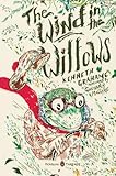 The Wind in the Willows: (Penguin Classics Deluxe Edition)
