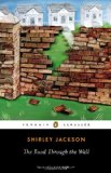 The Road Through the Wall (Penguin Classics)