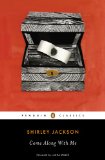 Come Along with Me: Classic Short Stories and an Unfinished Novel (Penguin Classics)