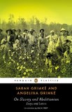 On Slavery and Abolitionism: Essays and Letters (Penguin Classics)