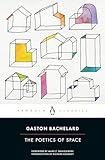 The Poetics of Space