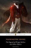 The Legend of Sleepy Hollow and Other Stories (Penguin Classics)