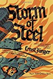 Storm of Steel: (Penguin Classics Deluxe Edition)