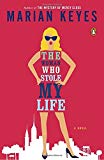 The Woman Who Stole My Life: A Novel