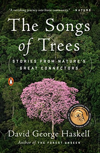 Book Cover The Songs of Trees: Stories from Nature's Great Connectors