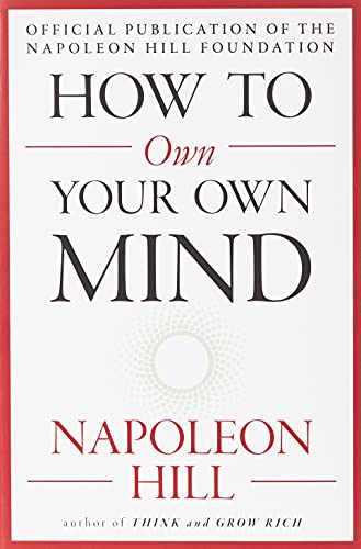 Book Cover How to Own Your Own Mind (The Mental Dynamite Series)