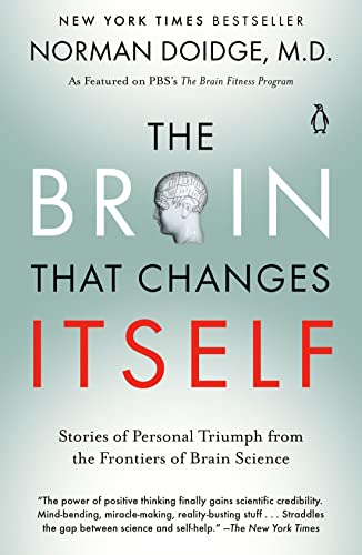 Book Cover The Brain That Changes Itself: Stories of Personal Triumph from the Frontiers of Brain Science