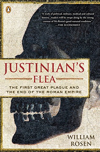 Book Cover Justinian's Flea: The First Great Plague and the End of the Roman Empire