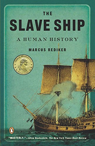 Book Cover The Slave Ship: A Human History
