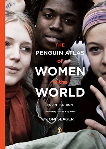 Book Cover The Penguin Atlas of Women in the World: Fourth Edition