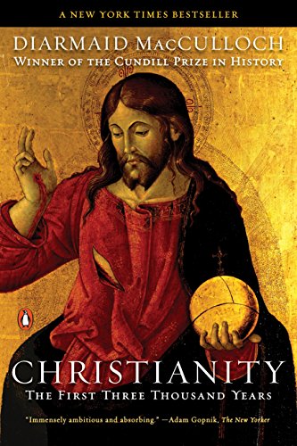 Book Cover Christianity: The First Three Thousand Years