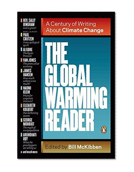 Book Cover The Global Warming Reader: A Century of Writing About Climate Change