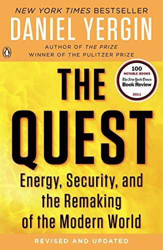 Book Cover The Quest: Energy, Security, and the Remaking of the Modern World