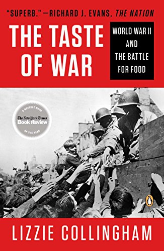 Book Cover Taste of War: World War II and the Battle for Food