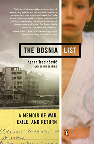 Book Cover The Bosnia List: A Memoir of War, Exile, and Return