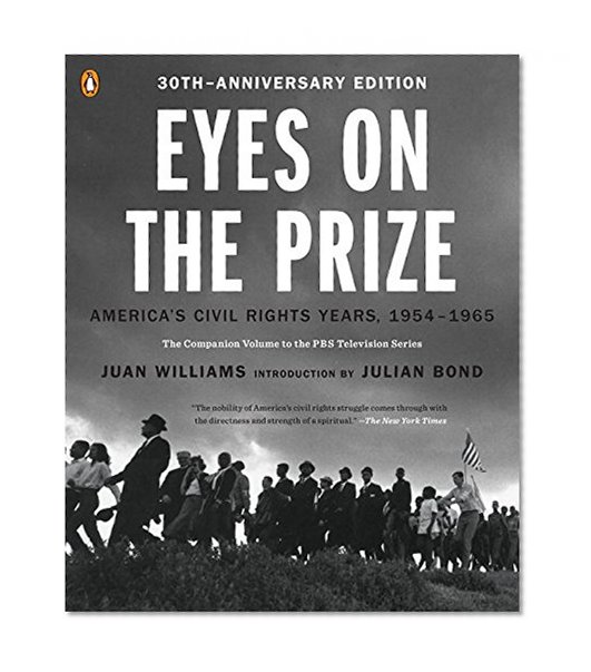 Book Cover Eyes on the Prize: America's Civil Rights Years, 1954-1965