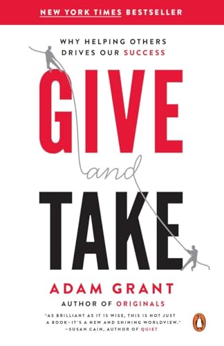 Book Cover Give and Take: Why Helping Others Drives Our Success