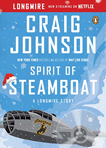 Book Cover Spirit of Steamboat: A Longmire Story (A Longmire Mystery)