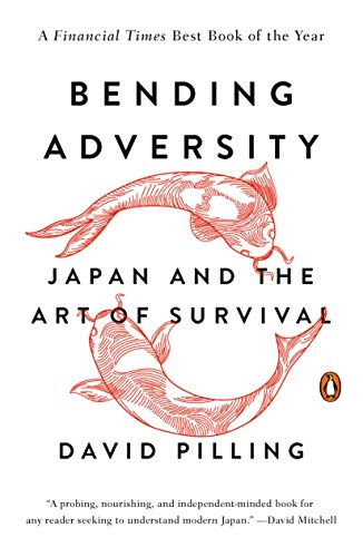 Book Cover Bending Adversity: Japan and the Art of Survival
