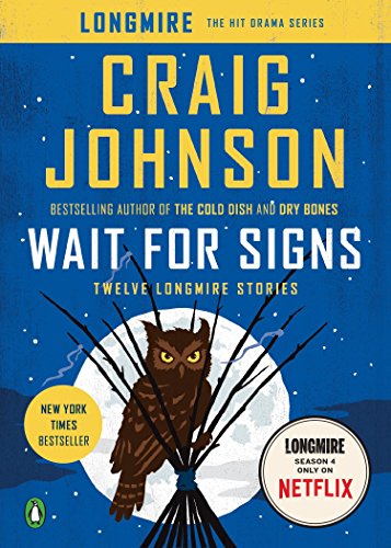 Book Cover Wait for Signs: Twelve Longmire Stories (A Longmire Mystery)