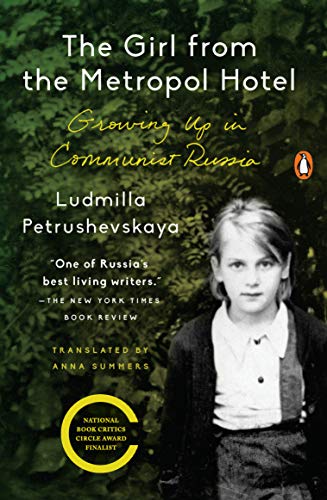 Book Cover The Girl from the Metropol Hotel: Growing Up in Communist Russia