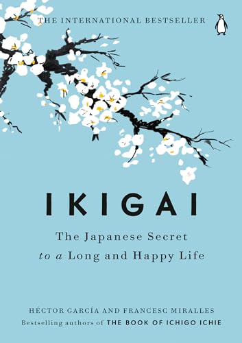 Book Cover Ikigai: The Japanese Secret to a Long and Happy Life