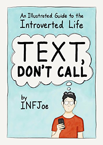 Book Cover Text, Don't Call: An Illustrated Guide to the Introverted Life