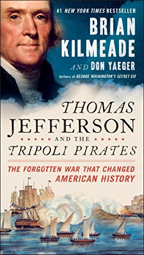 Book Cover Thomas Jefferson and the Tripoli Pirates: The Forgotten War That Changed American History