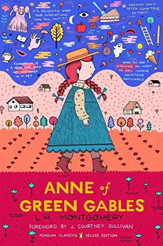 Book Cover Anne of Green Gables: (Penguin Classics Deluxe Edition)