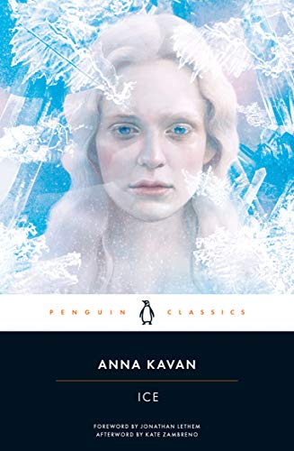 Book Cover Ice: 50th Anniversary Edition (Penguin Classics)