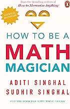 How to Be a Mathemagician