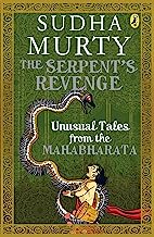 Book Cover The Serpent's Revenge: Unusual Tales from the Mahabharata