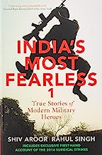 Book Cover India's Most Fearless: True Stories of Modern Military Heroes