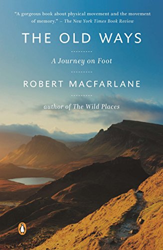 Book Cover The Old Ways: A Journey on Foot (Landscapes)