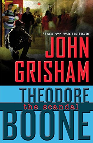 Book Cover Theodore Boone: The Scandal