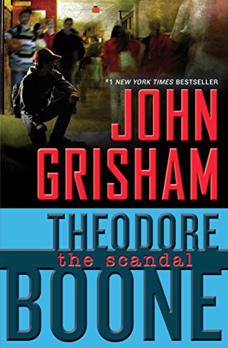 Theodore Boone: The Scandal
